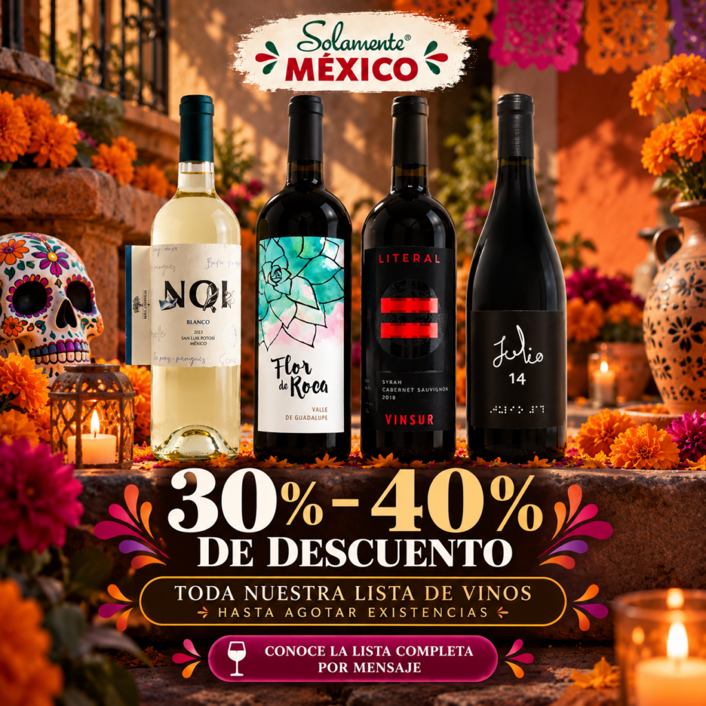 Oferta de la semana de Solamente México: 30% a 40% de descuento en vinos seleccionados, hasta agotar existencias